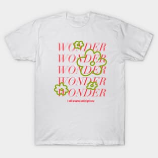 Wonder Wonder T-Shirt